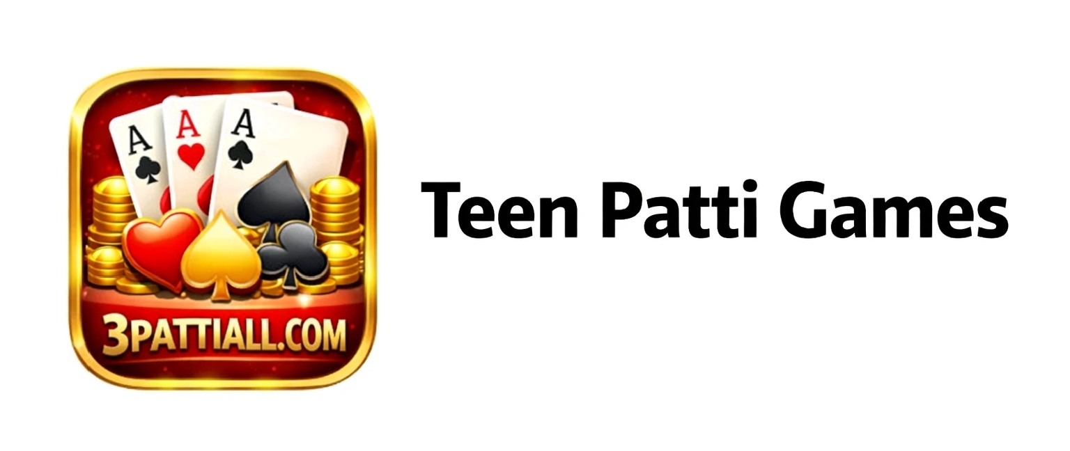 Teen Patti Games